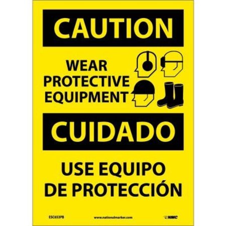 NATIONAL MARKER CO Bilingual Vinyl Sign - Caution Wear Protective Equipment ESC653PB